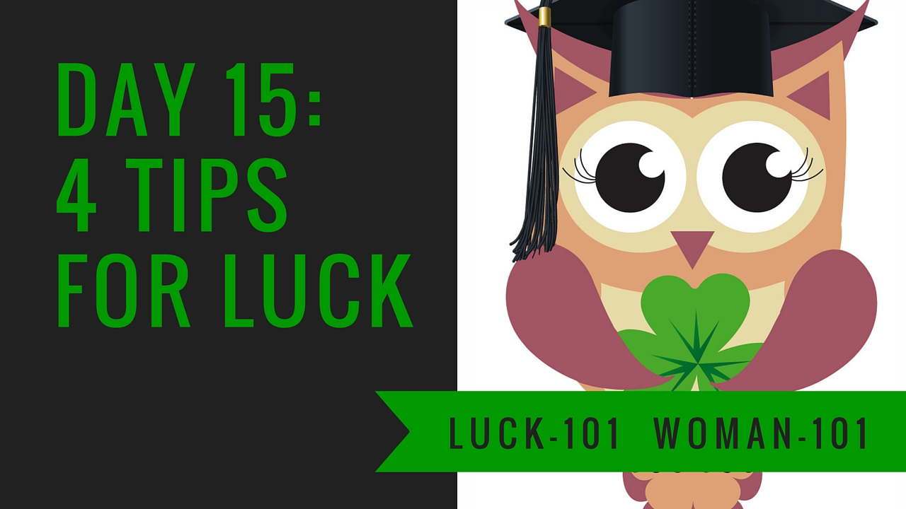 tips for luck